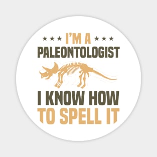 Paleontologist Dinosaur Fathers Day Gift Funny Retro Vintage Magnet